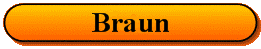 Braun